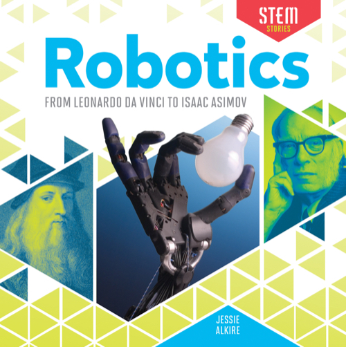 Robotics: From Leonardo da Vinci to Isaac Asimov