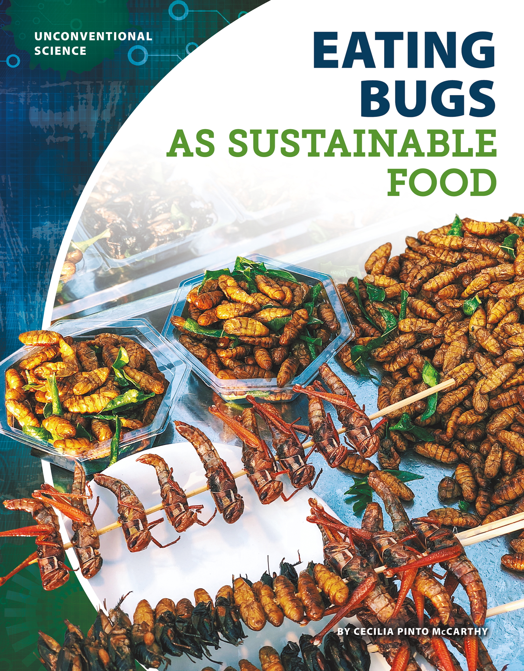 Eating Bugs as Sustainable Food