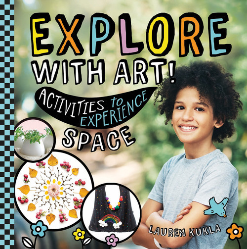 Explore with Art! Activities to Experience Space