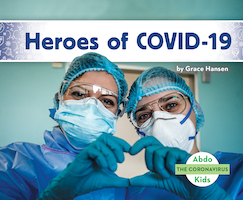 Heroes of COVID-19