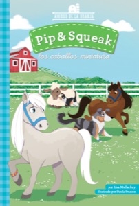 Pip & Squeak los caballos miniature