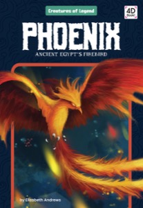Phoenix: Ancient Egypt’s Firebird