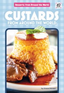 Custards from Around the World