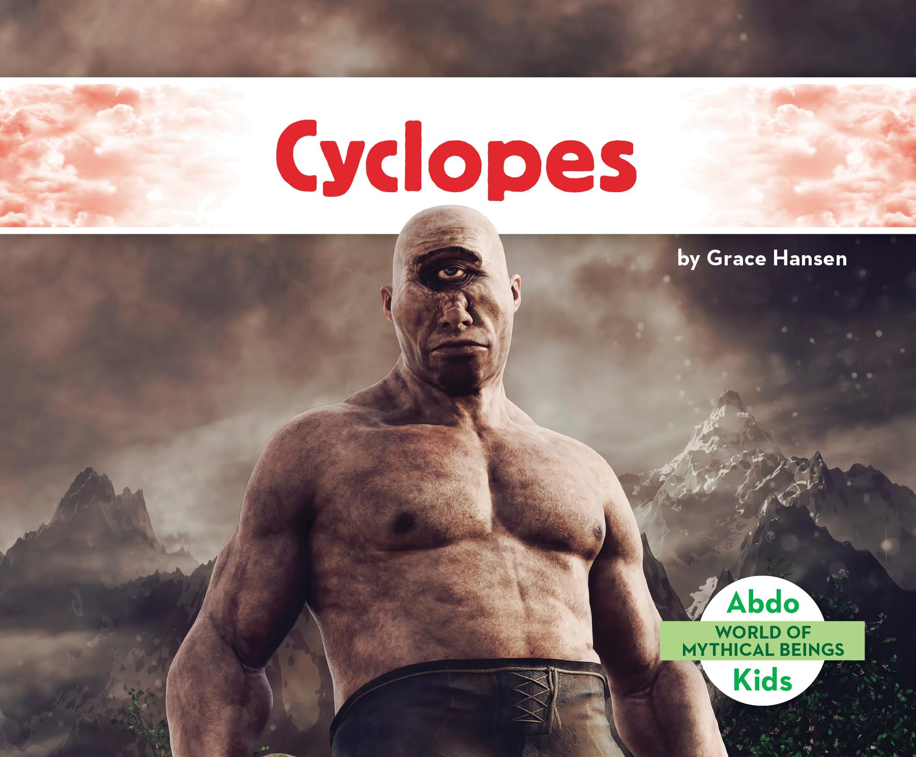 Cyclopes (World of Mythical Beings)