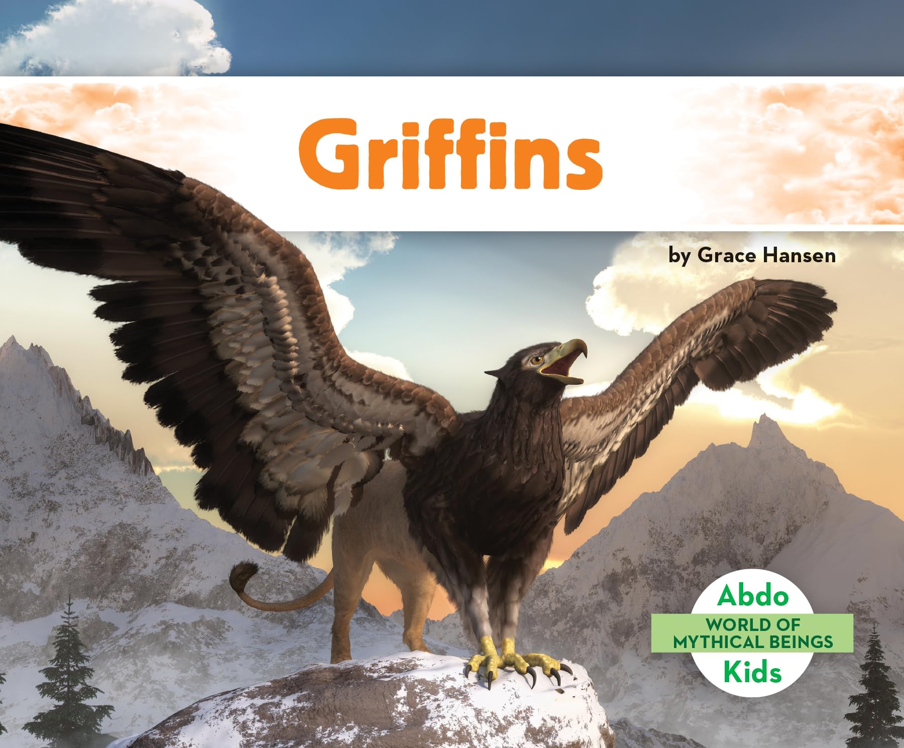 Griffins (World of Mythical Beings)