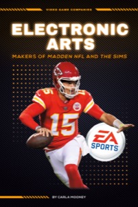 Electronic Arts: Makers of Madden NFL and The Sims