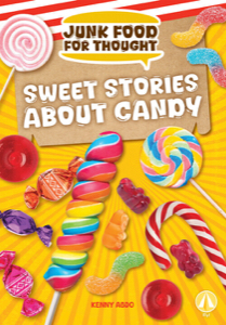 Sweet Stories About Candy