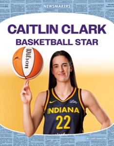 Caitlin Clark: Basketball Star