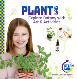 Plant Lab: Explore Botany with Art & Activities