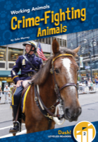 Crime-Fighting Animals