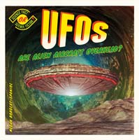 UFOs: Are Alien Aircraft Overhead?