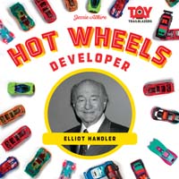 Hot Wheels Developer: Elliot Handler