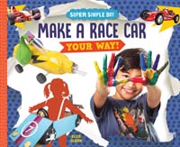 Make a Race Car Your Way!   