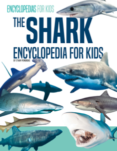 The Shark Encyclopedia for Kids