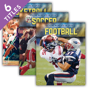 Xtreme Moments in Sports