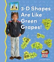3-D Shapes are Like Green Grapes!