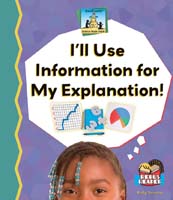 I'll Use Information for My Explanation