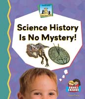 Science History Is No Mystery