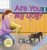 Are You My Dog?