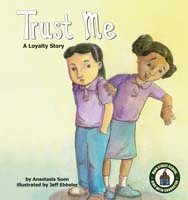 Trust Me: A Loyalty Story