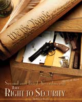 Second and Third Amendments: The Right to Security