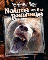 Nature on the Rampage
