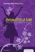 Beautiful Me: Finding Personal Strength & Self-Acceptance