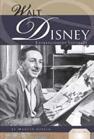 Walt Disney: Entertainment Visionary