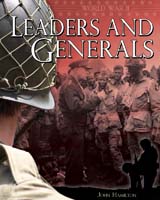 World War II: Leaders and Generals