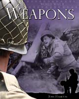World War II: Weapons