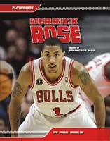Derrick Rose: NBA’s Youngest MVP