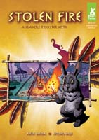 Stolen Fire: A Seminole Trickster Myth