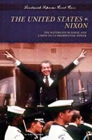 The United States v. Nixon: The Watergate Scandal and Limits to US Presidential Power