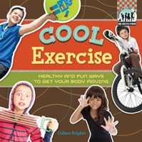 Cool Exercise: Healthy & Fun Ways to Get Your Body Moving