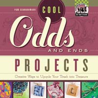 Cool Odds and Ends Projects: Creative Ways to Upcycle Your Trash into Treasure