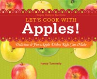 Let's Cook with Apples!: Delicious & Fun Apple Dishes Kids Can Make