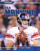 Eli Manning: Super Bowl Hero