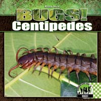 Centipedes