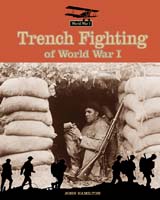Trench Fighting Of World War I