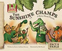 Sunshine Champs: A Story About Florida