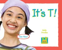 It's T !