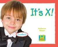 It's X !