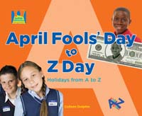 April Fool's Day to Z Day