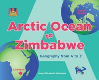 Arctic Ocean to Zimbabwe: Geography from A to Z