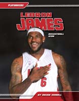 LeBron James: Basketball Icon