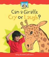 Can A Giraffe Cry or Laugh?