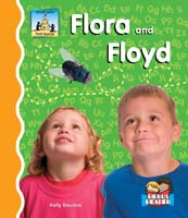 Flora and Floyd
