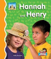Hannah and Henry