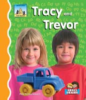 Tracy and Trevor