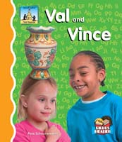 Val and Vince